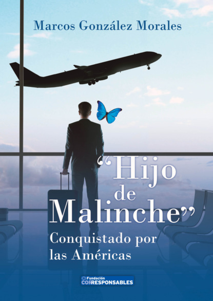 Скачать книгу Hijo de Malinche