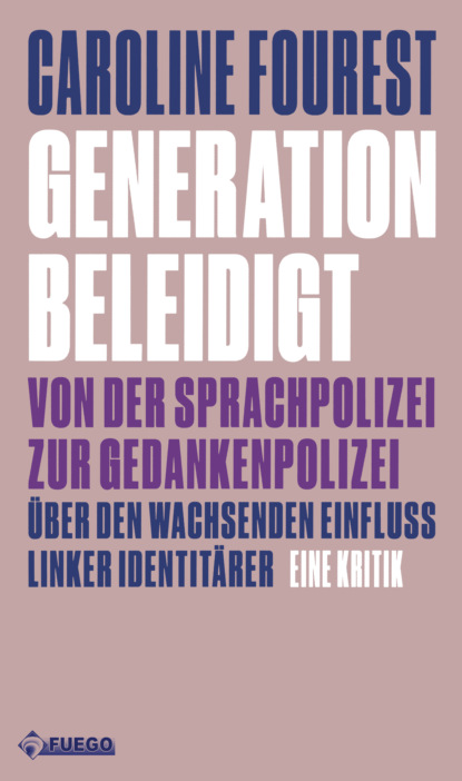 Скачать книгу Generation Beleidigt
