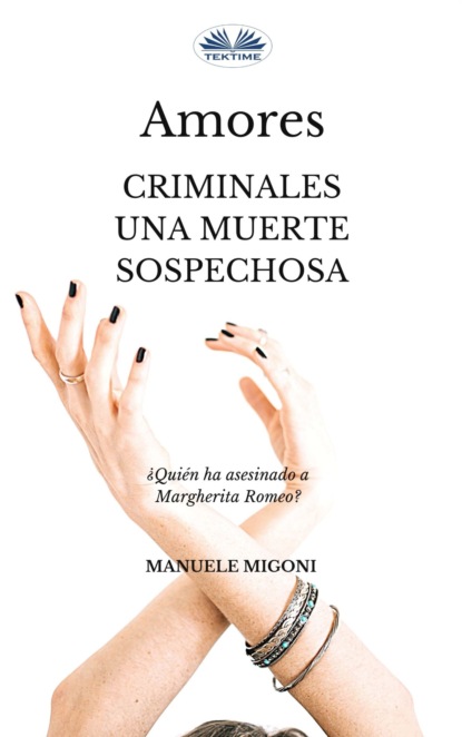 Скачать книгу Amores Criminales Una Muerte Sospechosa