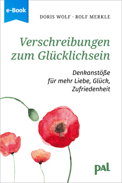 Скачать книгу Verschreibungen zum Glücklichsein