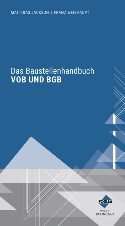 Скачать книгу Das Baustellenhandbuch VOB und BGB