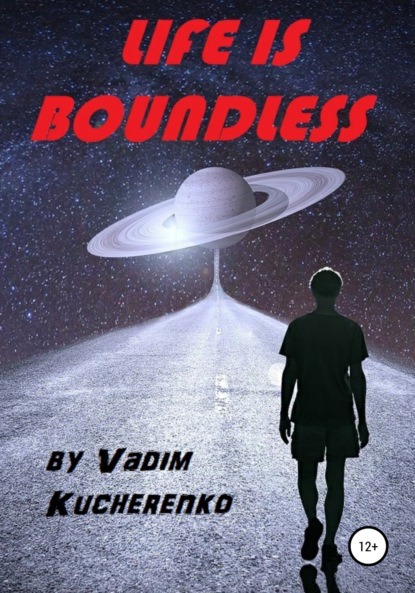 Life is Boundless