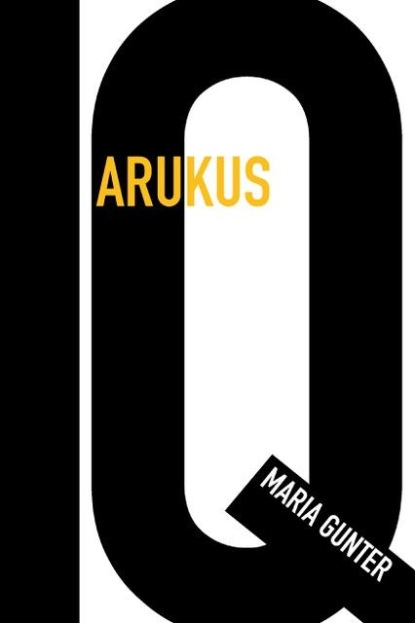 Скачать книгу Arukus. Mida teadus intelligentsuse kohta ütleb