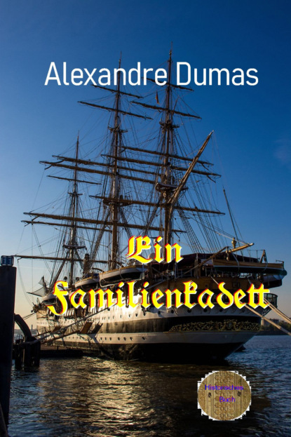 Скачать книгу Ein Familienkadett