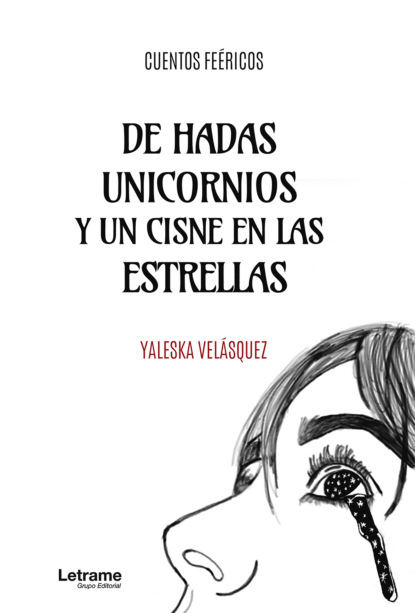Скачать книгу De hadas unicornios y un cisne en las estrellas