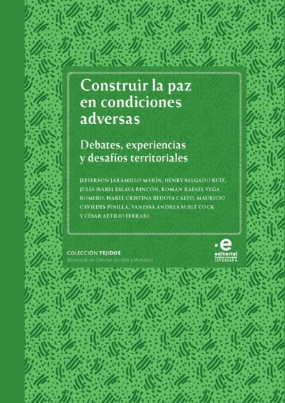 Скачать книгу Construir la paz en condiciones adversas