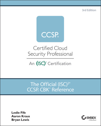 Скачать книгу The Official (ISC)2 CCSP CBK Reference