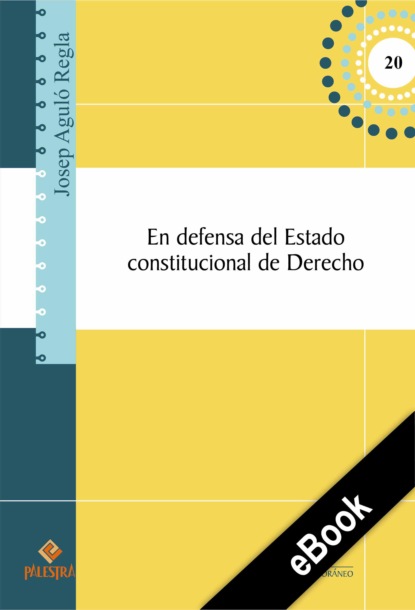 Скачать книгу En defensa del Estado constitucional de Derecho