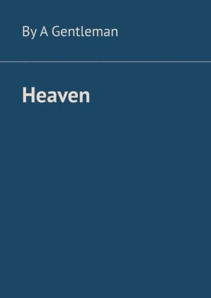 Скачать книгу Heaven