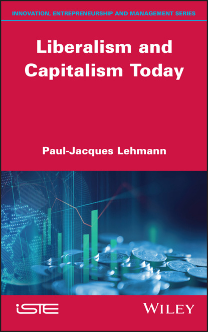 Скачать книгу Liberalism and Capitalism Today