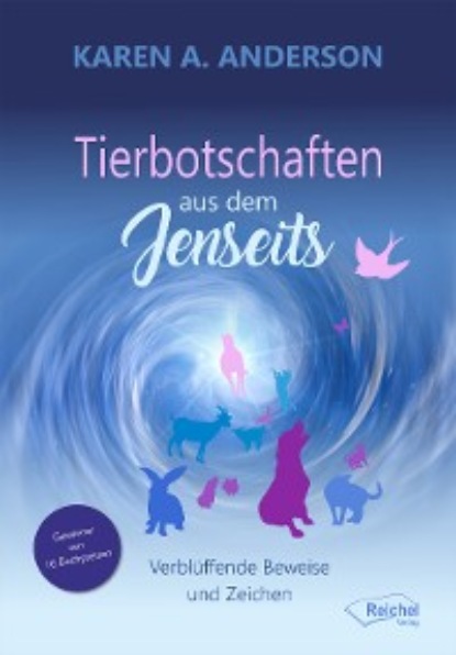 Скачать книгу Tierbotschaften aus dem Jenseits
