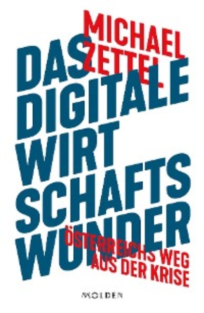 Скачать книгу Das digitale Wirtschaftswunder
