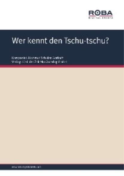 Скачать книгу Wer kennt den Tschu-tschu?