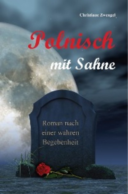 Скачать книгу Polnisch mit Sahne
