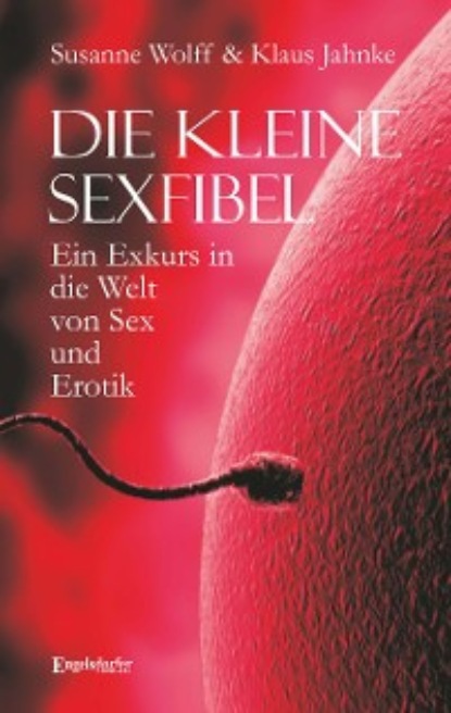 Скачать книгу Die kleine Sexfibel