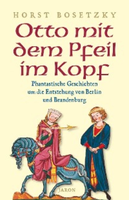 Скачать книгу Otto mit dem Pfeil im Kopf