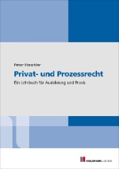 Скачать книгу Privat- und Prozessrecht