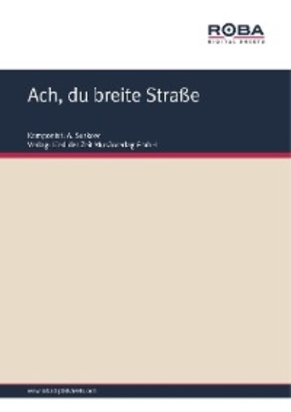 Скачать книгу Ach, du breite Straße