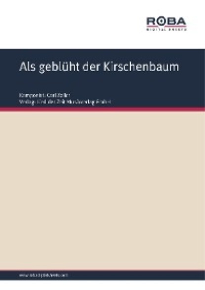 Скачать книгу Als geblüht der Kirschenbaum