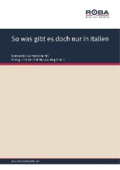 Скачать книгу So was gibt es doch nur in Italien