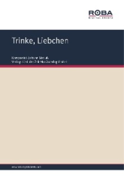 Скачать книгу Trinke, Liebchen