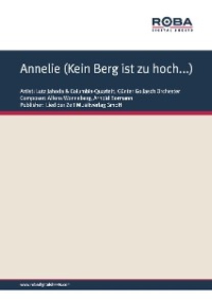 Скачать книгу Annelie (Kein Berg ist zu hoch...)