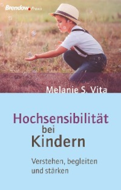 Скачать книгу Hochsensibilität bei Kindern