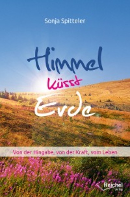 Скачать книгу Himmel küsst Erde