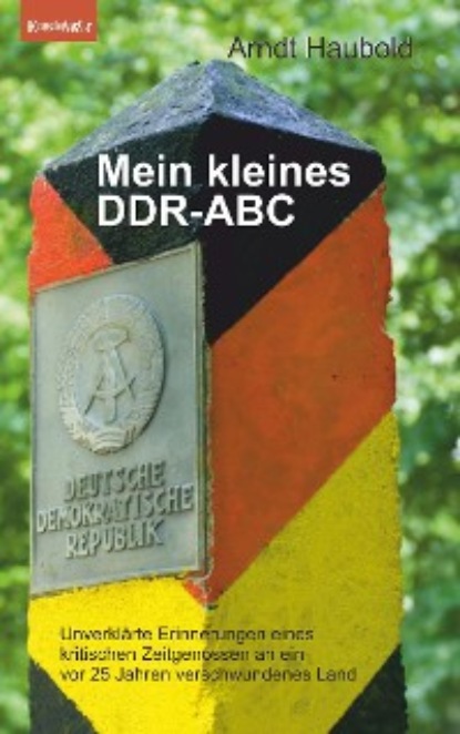 Скачать книгу Mein kleines DDR-ABC