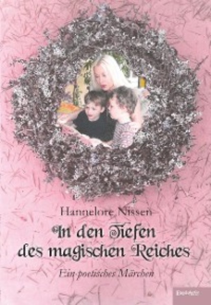 Скачать книгу In den Tiefen des magischen Reiches