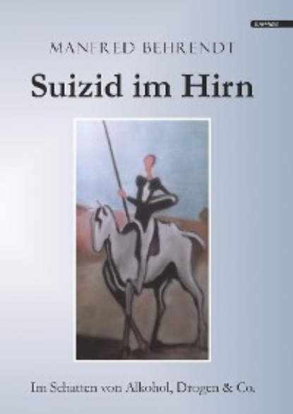 Скачать книгу Suizid im Hirn