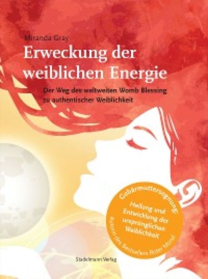 Скачать книгу Erweckung der weiblichen Energie