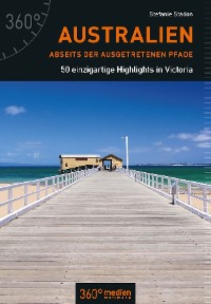 Скачать книгу Australien abseits der ausgetretenen Pfade