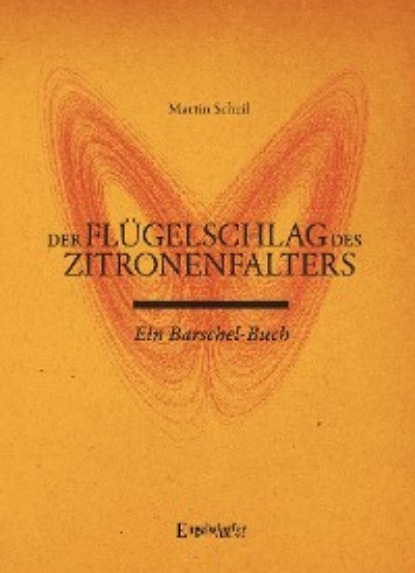 Скачать книгу Der Flügelschlag des Zitronenfalters