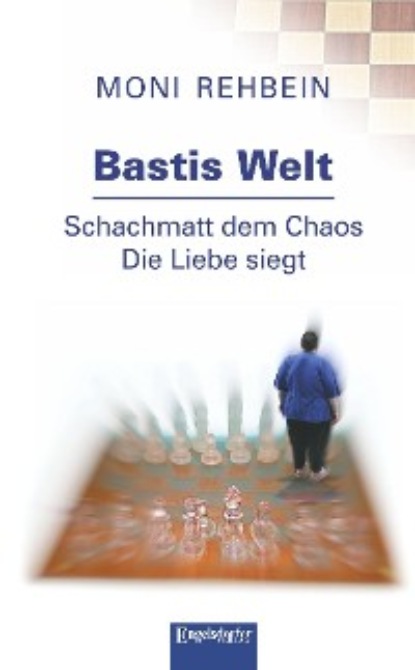 Скачать книгу Bastis Welt