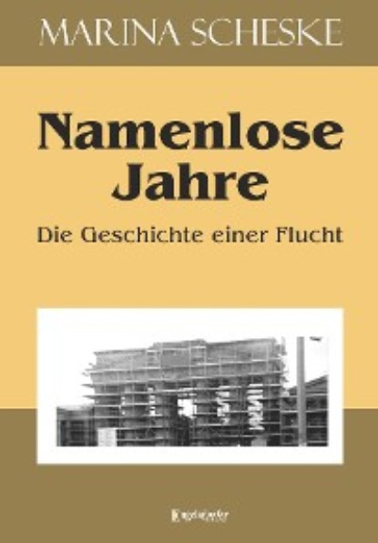 Скачать книгу Namenlose Jahre