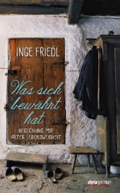 Скачать книгу Was sich bewährt hat