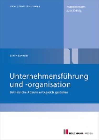 Скачать книгу Unternehmensführung und -organisation
