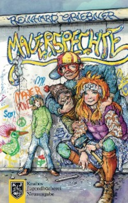 Скачать книгу Mauerspechte