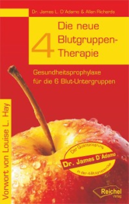 Скачать книгу Die neue 4-Blutgruppen-Therapie
