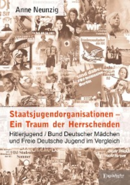 Скачать книгу Staatsjugendorganisationen – Ein Traum der Herrschenden