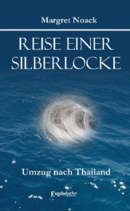 Скачать книгу Reise einer Silberlocke