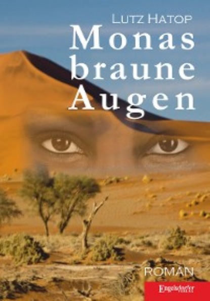 Скачать книгу Monas braune Augen