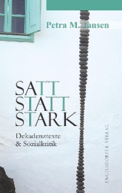 Скачать книгу Satt statt stark
