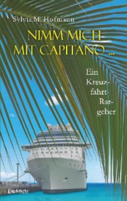 Скачать книгу Nimm mich mit Capitano ...