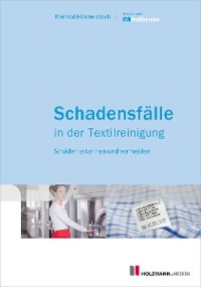 Скачать книгу Schadensfälle in der Textilreinigung