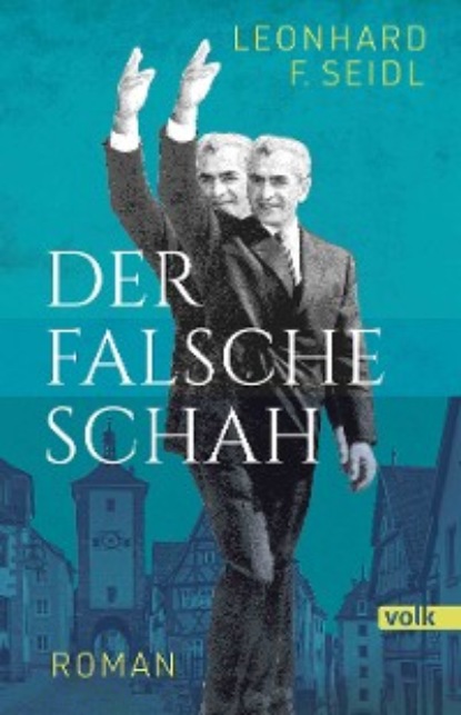 Скачать книгу Der falsche Schah