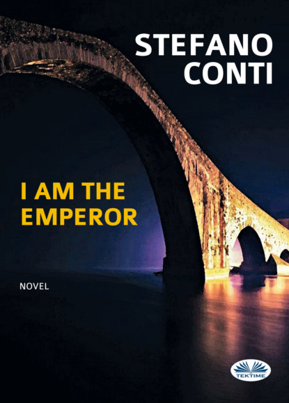 Скачать книгу I Am The Emperor