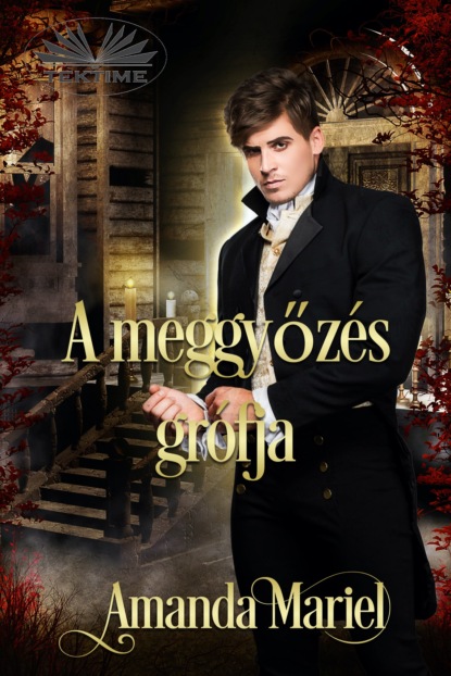 Скачать книгу A Meggyőzés Grófja