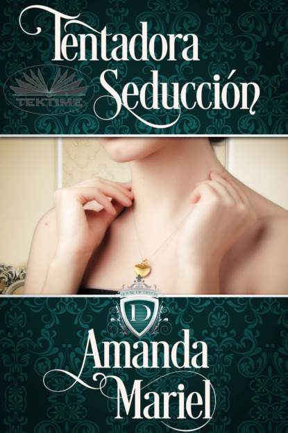 Скачать книгу Tentadora Seducción